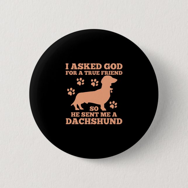 Dachshund är min sanna vän knapp (Framsida)