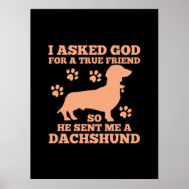 Dachshund är min sanna vän poster