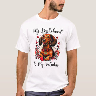Dachshund är min Valentine T Shirt