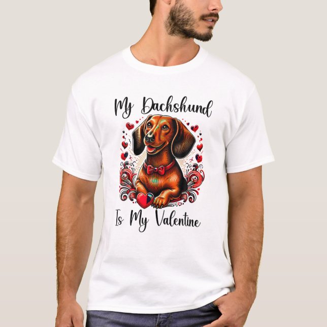 Dachshund är min Valentine T Shirt (Framsida)