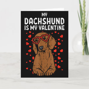 Dachshund är min valentine Wiener Dog Alla hjärtan Kort