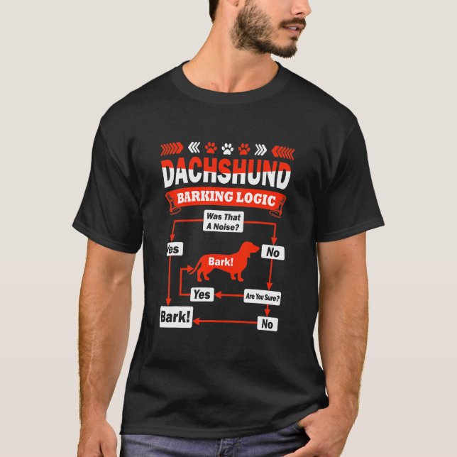 Dachshund Barking Logic T Shirt (Framsida)
