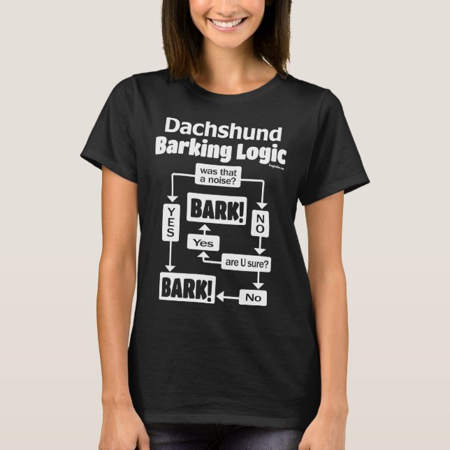Dachshund Barking Logic T Shirt (Framsida)