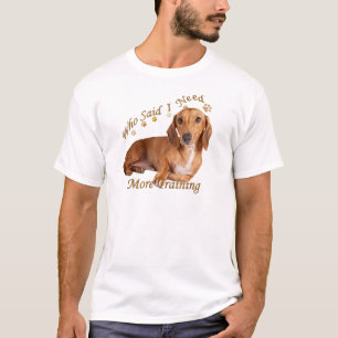 Dachshund behöver mer utbildning tröja