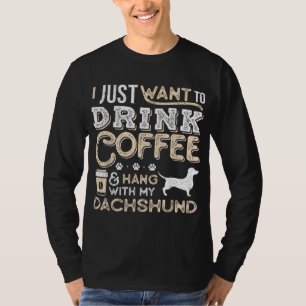 Dachshund Doxie Mamma Pappa.. Jag vill bara ha en  T Shirt