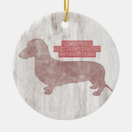 Dachshund Doxie Teckel Älskare Illustration Quote Julgransprydnad Keramik