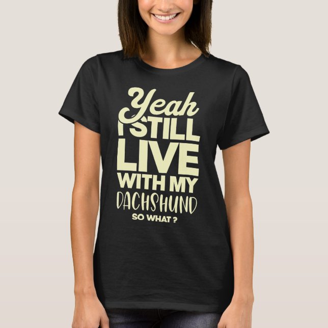 Dachshund för Hund älskare Mamma T Shirt (Framsida)