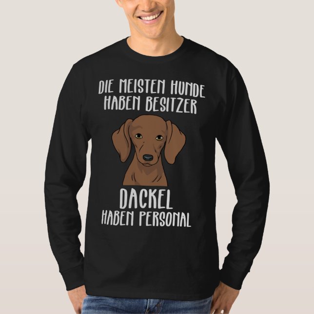Dachshund Funny Dachshund har personlig T Shirt (Framsida)