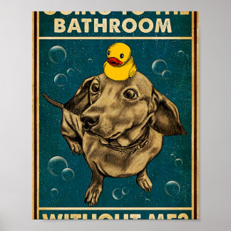 Dachshund går till Bathroom Poster