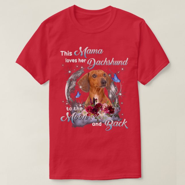 Dachshund Hund älskare Owner Lycklig Mors dag  T Shirt (Design framsida)