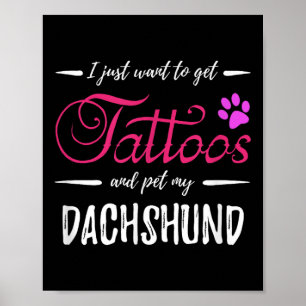 Dachshund Hund älskare Tattoo Shirt Rolig hund Mam Poster