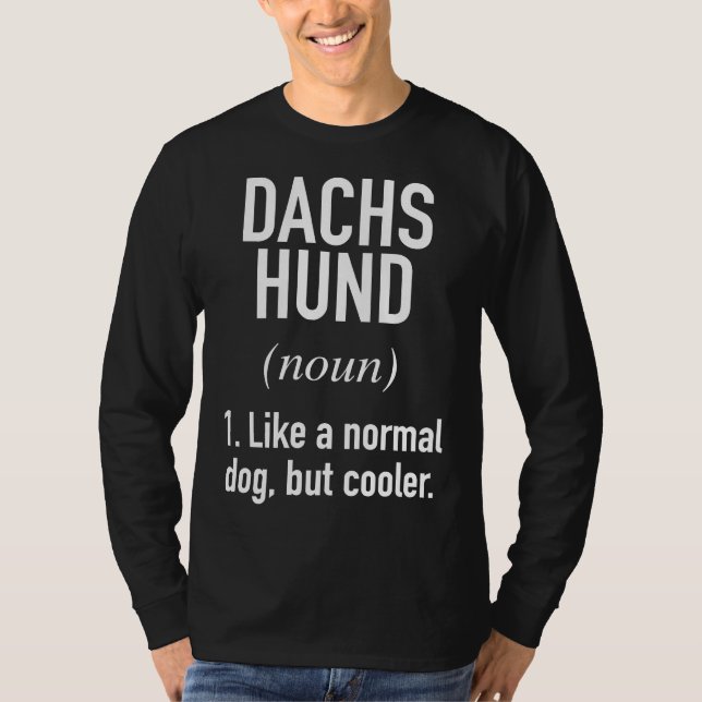 Dachshund Hund Funny Dachshund Owner T Shirt (Framsida)