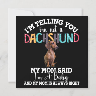 Dachshund Hund Jag Säger Dig Att Jag Inte Är En Da Inbjudningar