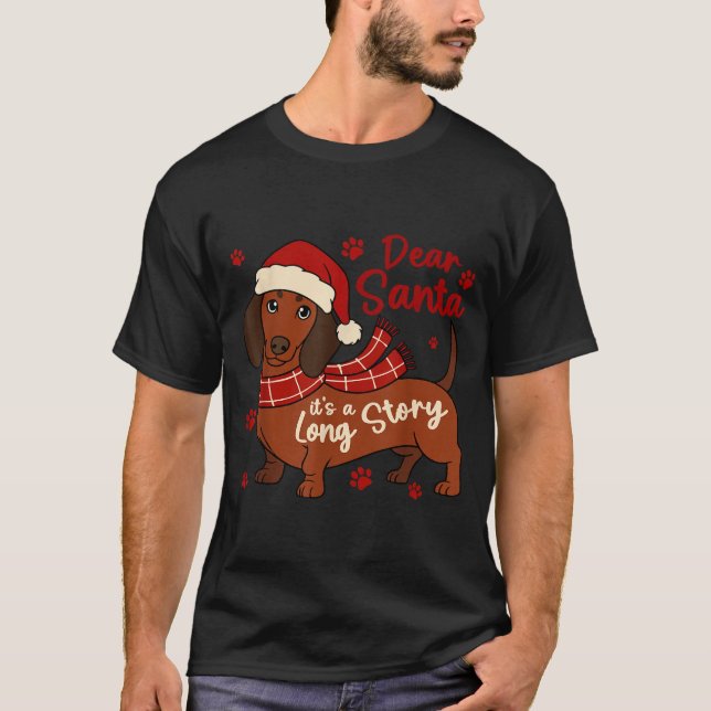 Dachshund Hund Kära Tomte Det Är En Lång Historia  T Shirt (Framsida)