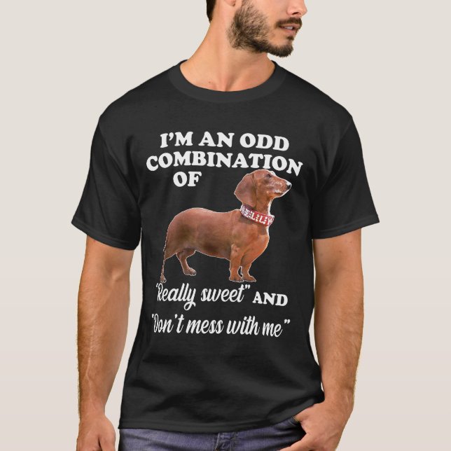 Dachshund Im en udd kombination av Verkligen Sweet T Shirt (Framsida)