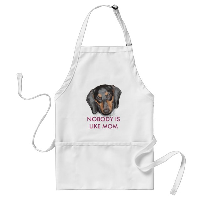Dachshund "Ingen gillar Mamma" Apron Förkläde (Framsidan)
