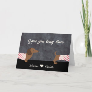 Dachshund Kärlek You Long Time Valentines day Helgkort