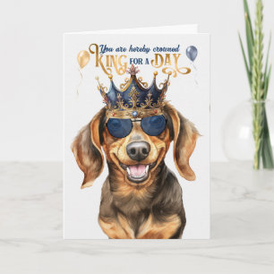 Dachshund Kung för en dag på en dag på en dag på n Kort