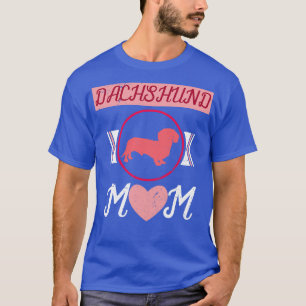 Dachshund Mamma Hund Animal Pets Wiener Hund T Shirt