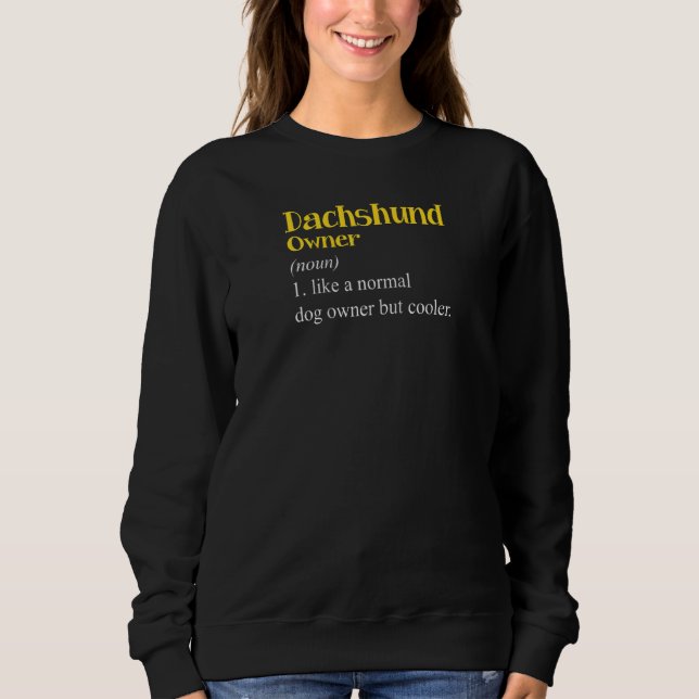 Dachshund Owner Definition Dackel Wiener Hund Pupp T Shirt (Framsida)