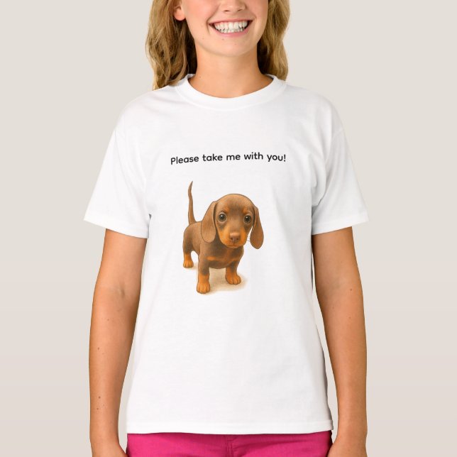 Dachshund Please take me with you! T Shirt (Framsida)