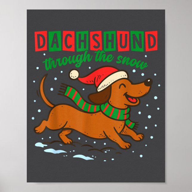 Dachshund Through The Snow Funny Christmas Wiener  Poster (Framsidan)