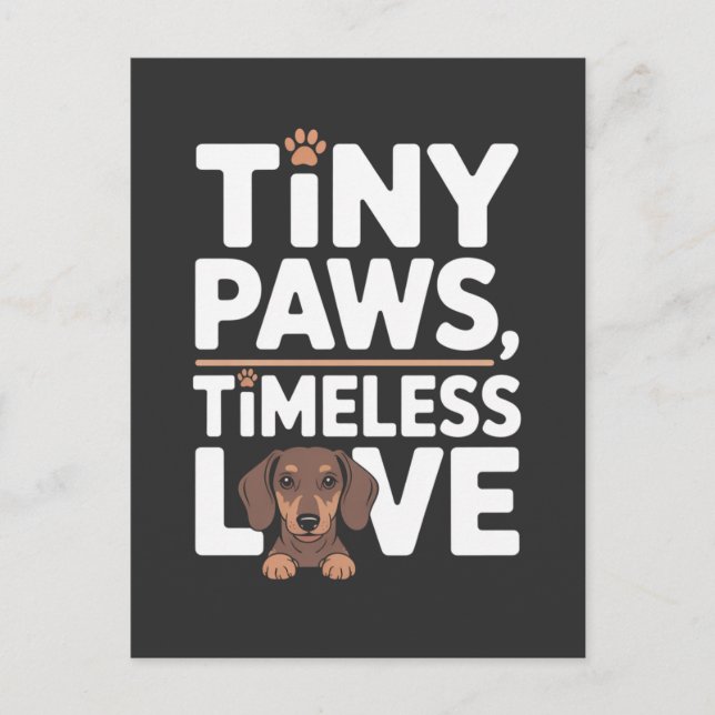 Dachshund Tiny Paws, Timeless Love Meddelande Vykort (Framsida)