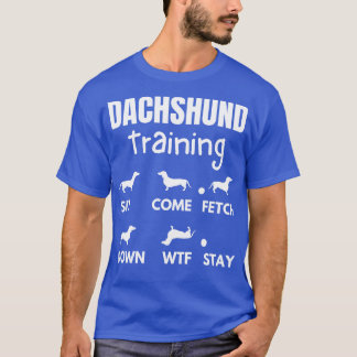 Dachshund Training Dachshund Hund Tricks 2 T Shirt