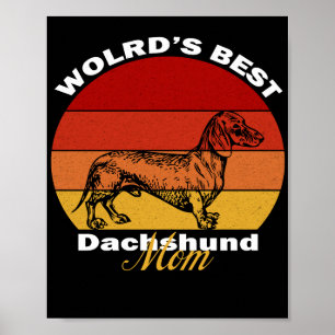 Dachshund - världens bästa Dachshund Mamma Poster