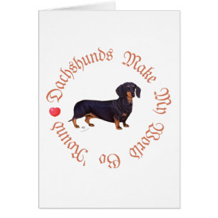 Dachshunds Gör Min Värld Hälsningskort