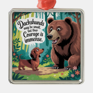 Dachshunds May Be Small Julgransprydnad Metall