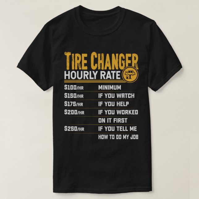 Däcktekniker Timlön T Shirt (Design framsida)