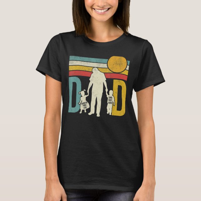 Dad A Sons First Hero A Daughters First Love Fathe T Shirt (Framsida)