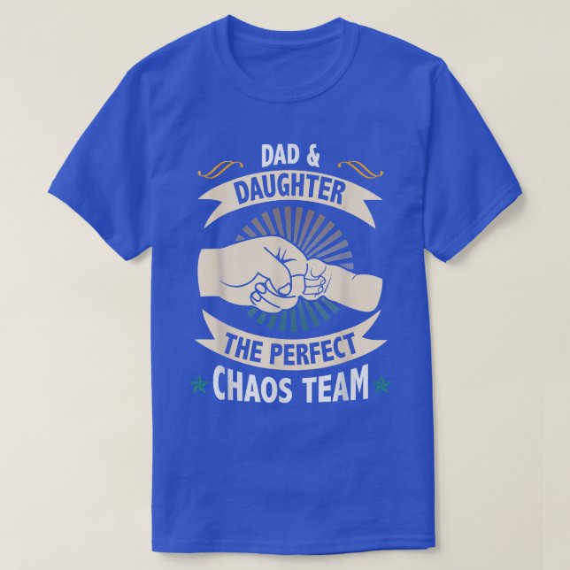 Dad And Daughter The Perfect Chaos Team Father's D T Shirt (Design framsida)