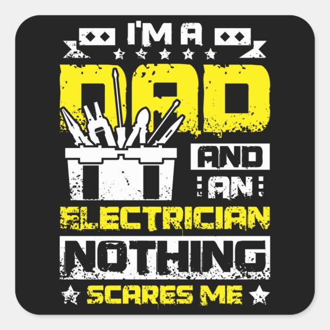 Dad and electrician fyrkantigt klistermärke (Framsida)