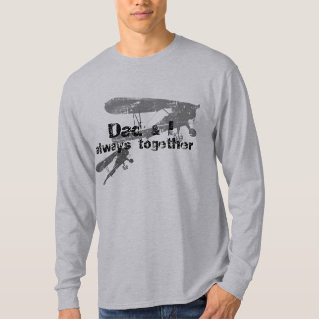 Dad and I always together. Biplane planes T Shirt (Framsida)