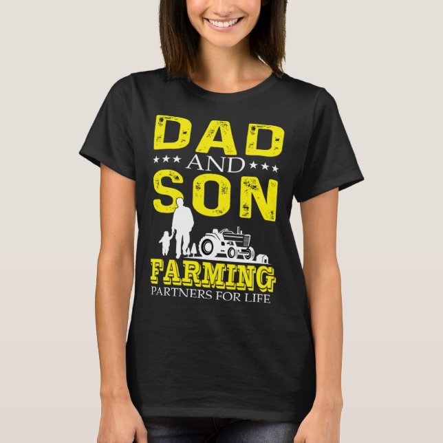 Dad And Son Farming Partners For Life  Cool Farmer T Shirt (Framsida)