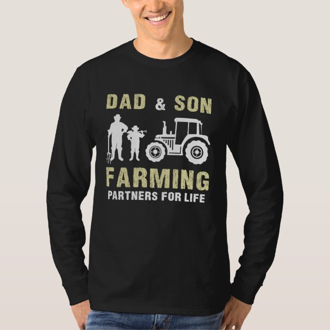 Dad And Son Farming Partners For Life Farmer Fathe T Shirt (Framsida)