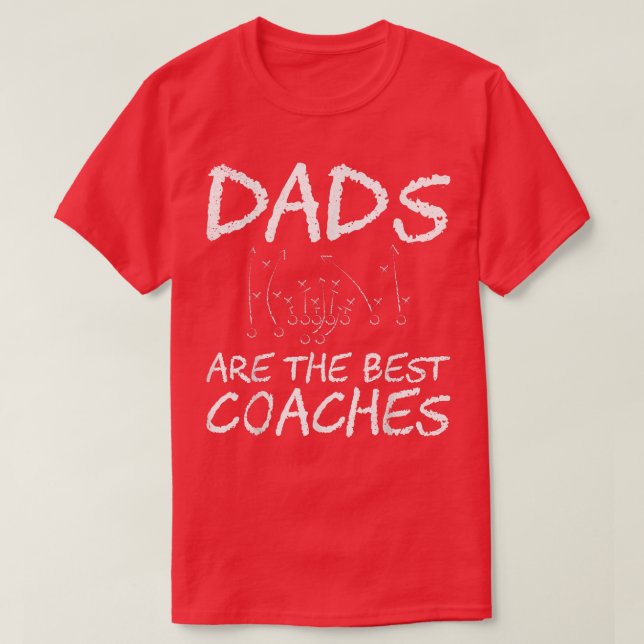 Dad Are The Best Coaches  Great Father's Day Gift  T Shirt (Design framsida)
