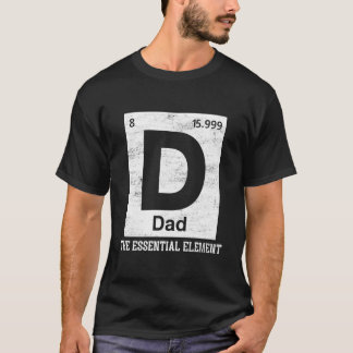 Dad Chemistry Periodic Table Father'S Day Son T Shirt