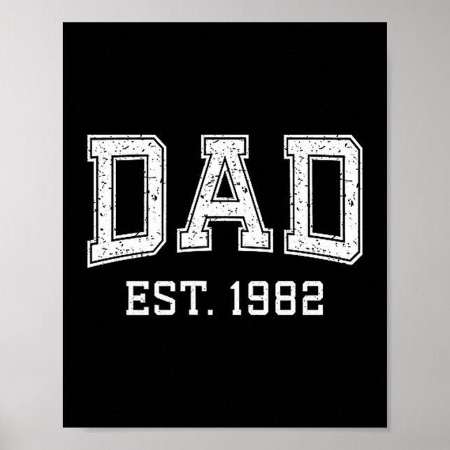 Dad Est 1982 Dad D Fathers Day Ized  Poster (Framsidan)