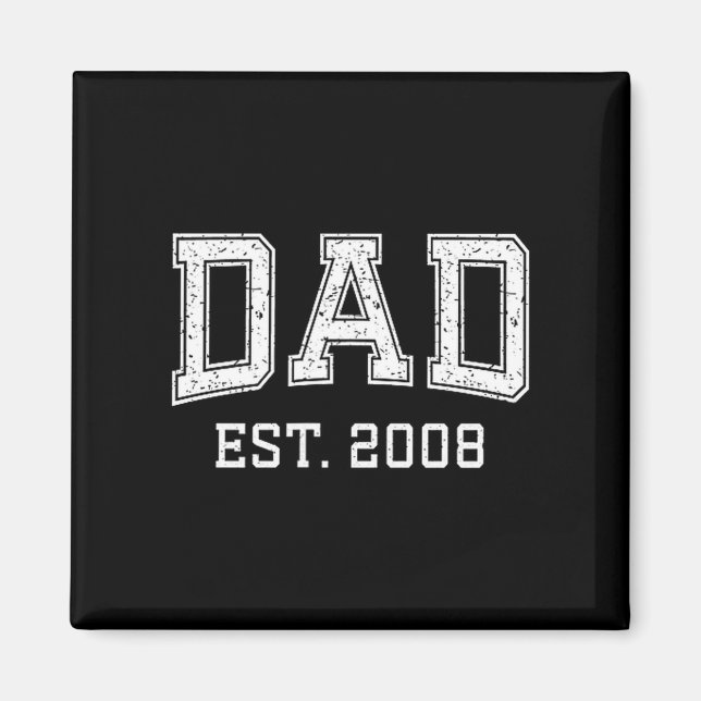 Dad Est 2008 Dad D Fathers Day Ized  Magnet (Framsidan)