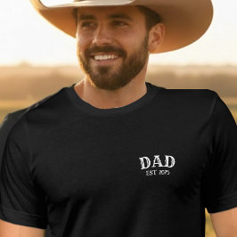 Dad Est 2025  Bold Text  T Shirt