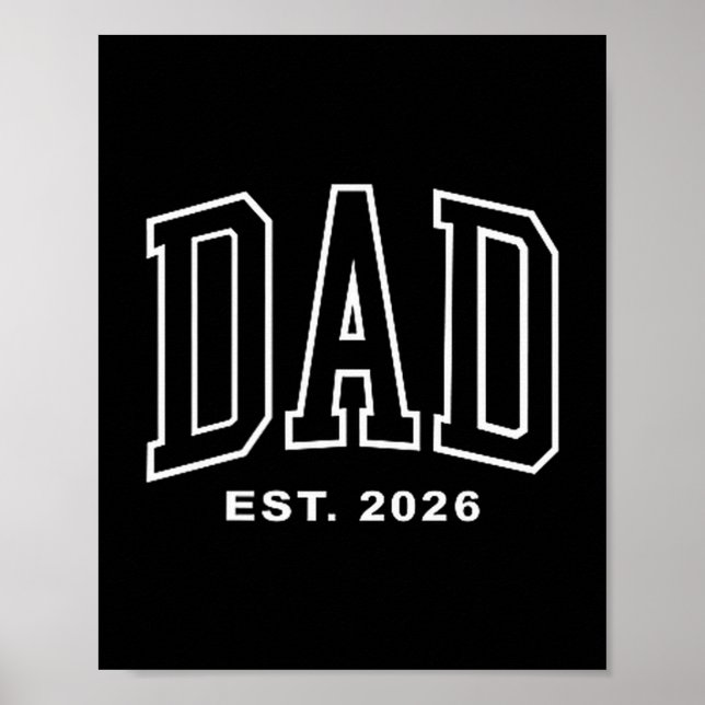 Dad Est 2026 Pregnancy Announcement For Dad Men Fa Poster (Framsidan)