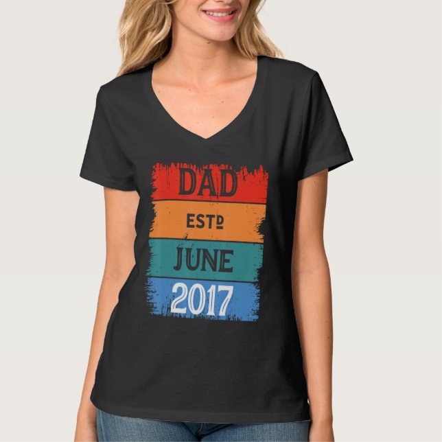 Dad Est Jun 2017 Proud Papa Grandpa Best Daddy Leg T Shirt (Framsida)