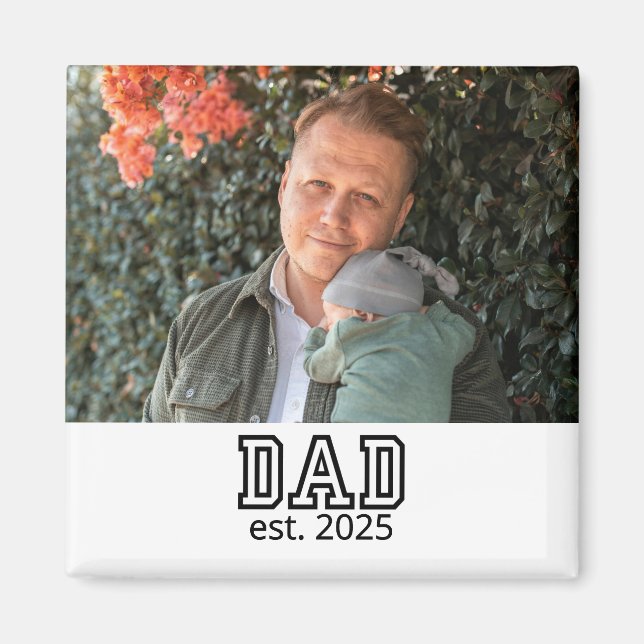 Dad Established Custom Year Photo Father Keepsake Magnet (Framsidan)