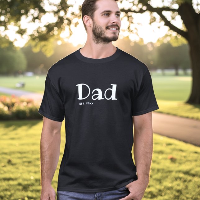 Dad Established Minimal Black White T Shirt (Skapare uppladdad)