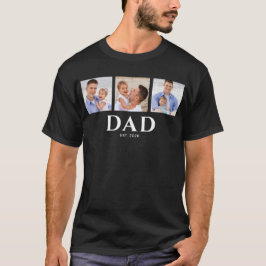 Dad Established Modern Black 3 Photo T Shirt