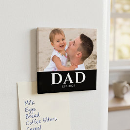 Dad Established Photo Father’s Day Magnet