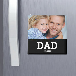 Dad Established Photo Father's Day Magnet